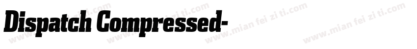 Dispatch Compressed字体转换